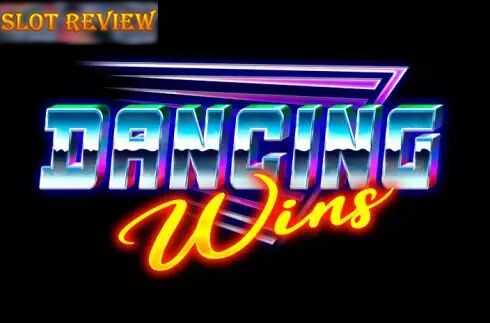 Dancing Wins Slot Review